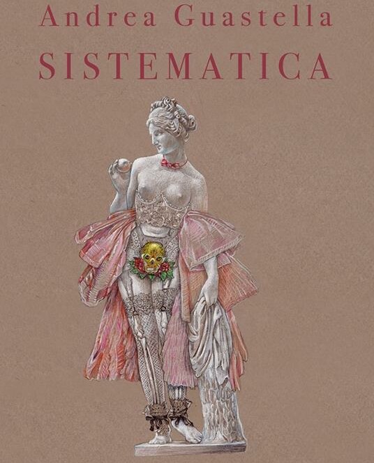 Andrea Guastella - Sistematica